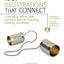 1001 Illustrations That Connect: Compelling Stories, Stats, and News Items for Preaching, Teaching, and Writing