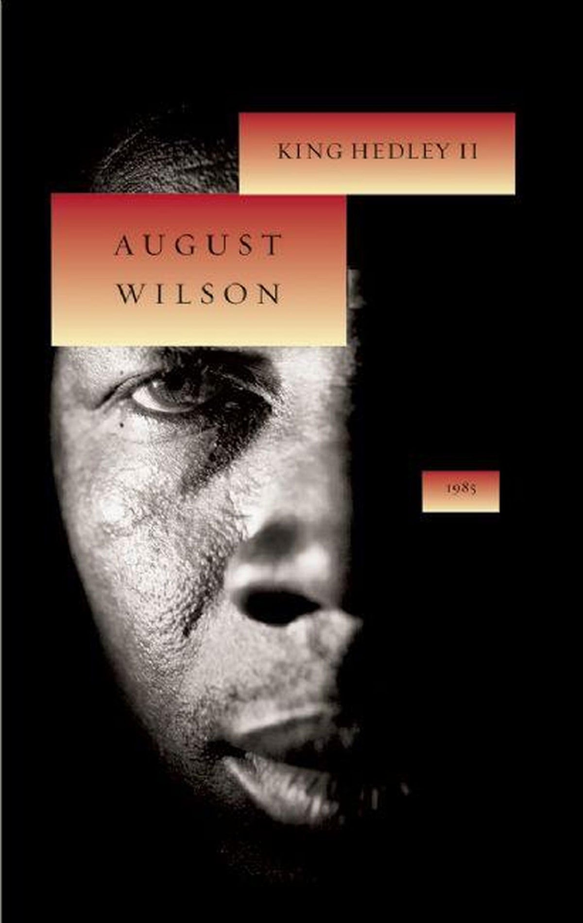 King Hedley II (August Wilson's Century Cycle, 9)