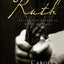 The Gospel of Ruth: Loving God Enough to Break the Rules