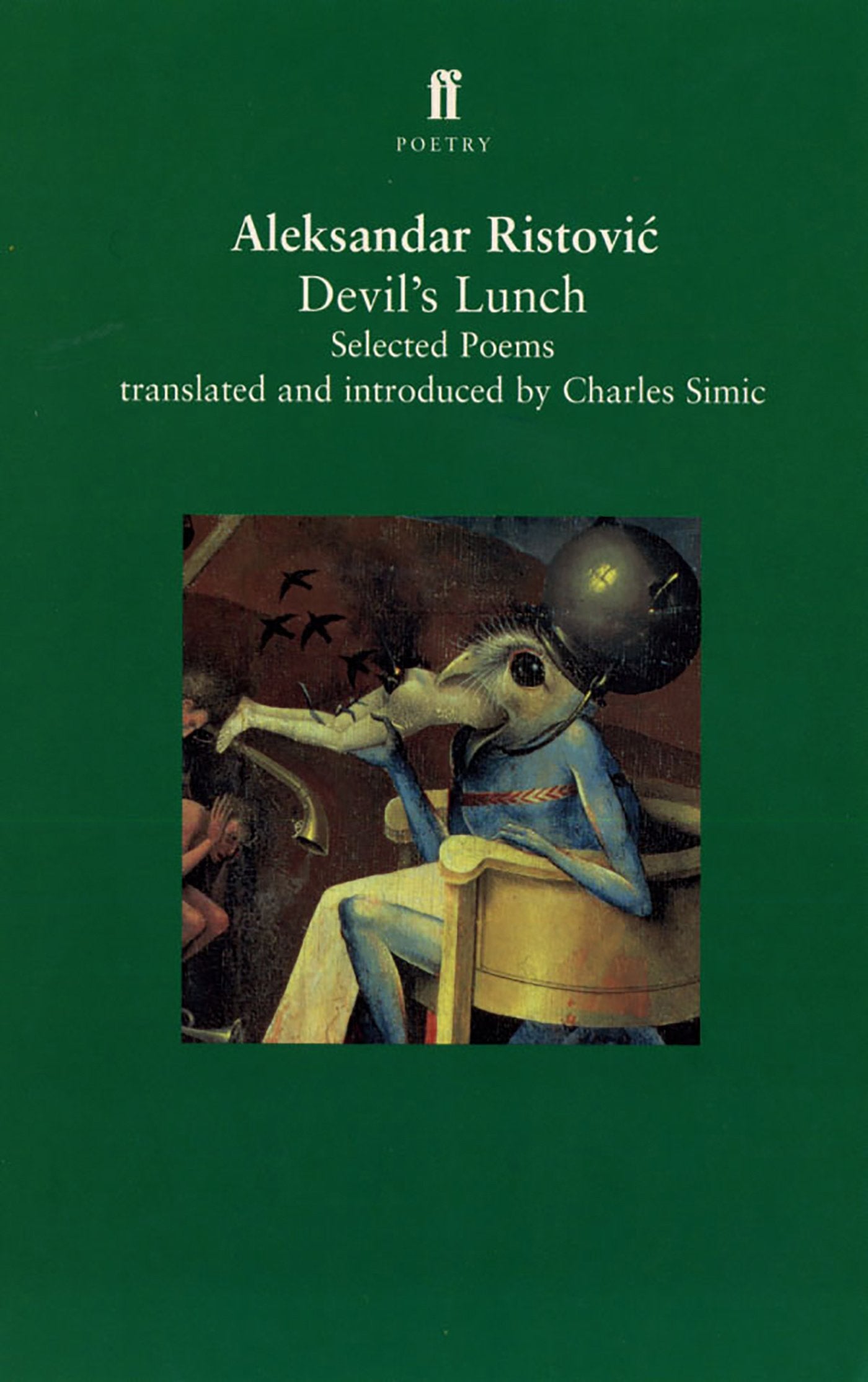 Devil's Lunch: Selected Poems by Ristovic, Aleksandar