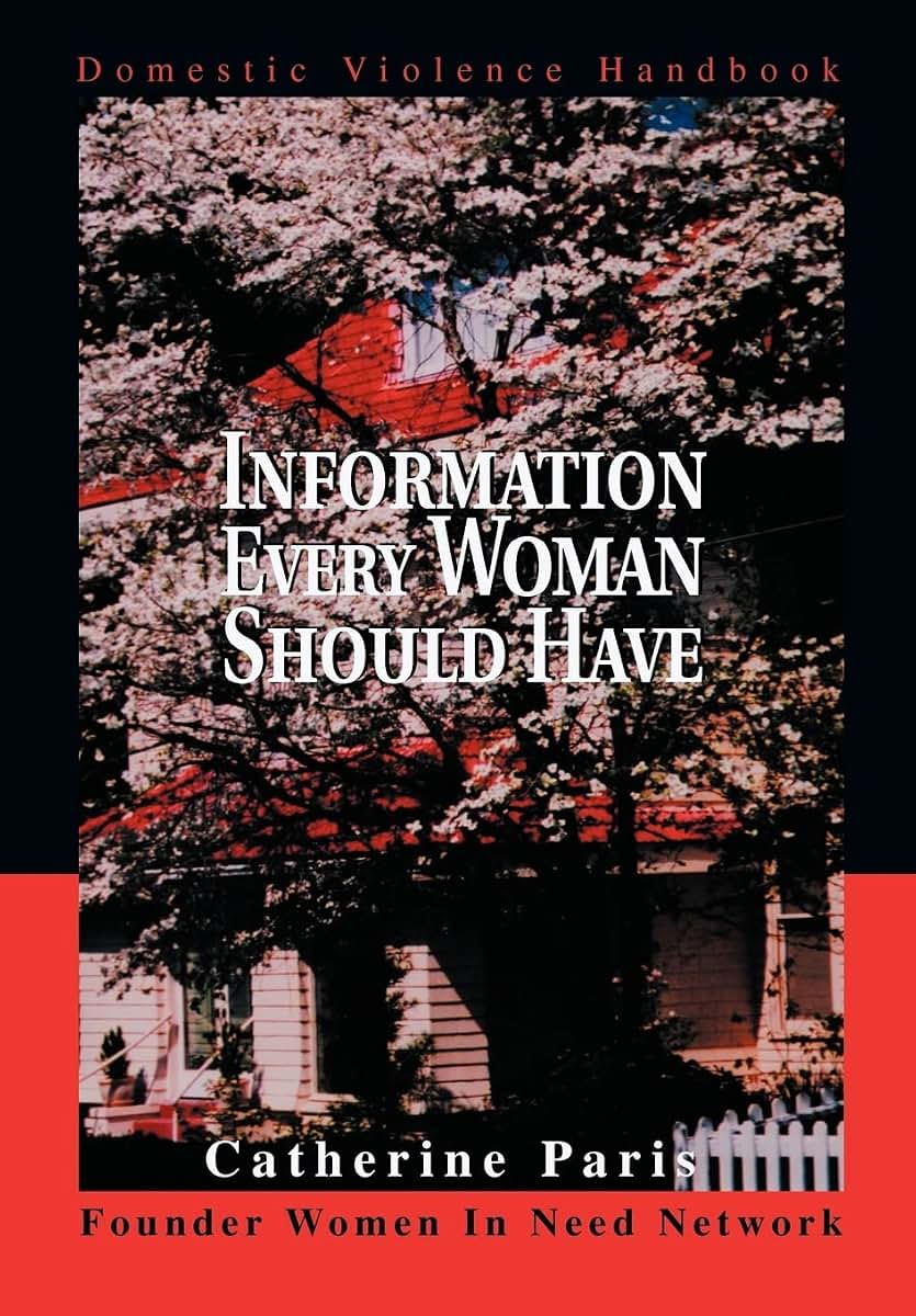 Information Every Woman Should Have: Domestic Violence Handbook