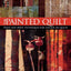 The Painted Quilt: Paint and Print Techniques for Colour on Quilts