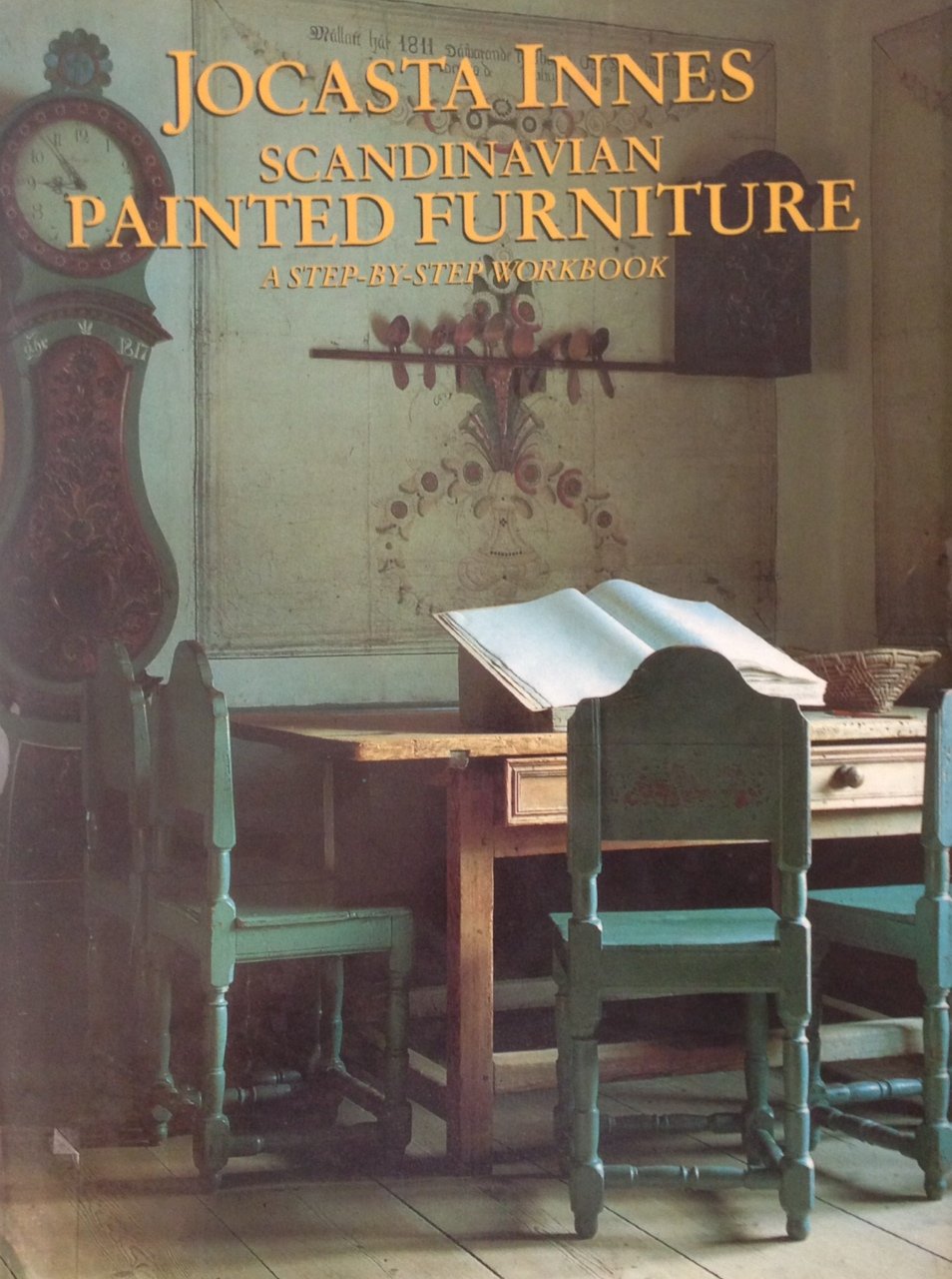 Scandinavian Painted Furniture: A Step-By-Step Workbook