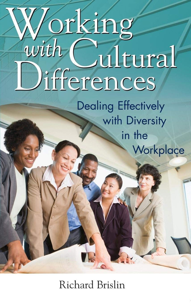 Working with Cultural Differences: Dealing Effectively with Diversity in the Workplace (International Contributions in Psychology)