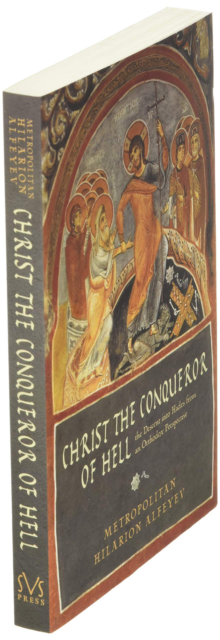 Christ the Conqueror of Hell: The Descent into Hades from an Orthodox Perspective — back cover