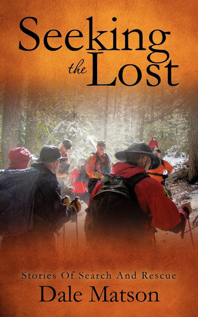 Seeking The Lost: Stories of Search and Rescue