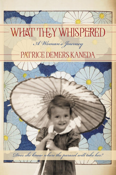 What They Whispered: A Woman's Journey