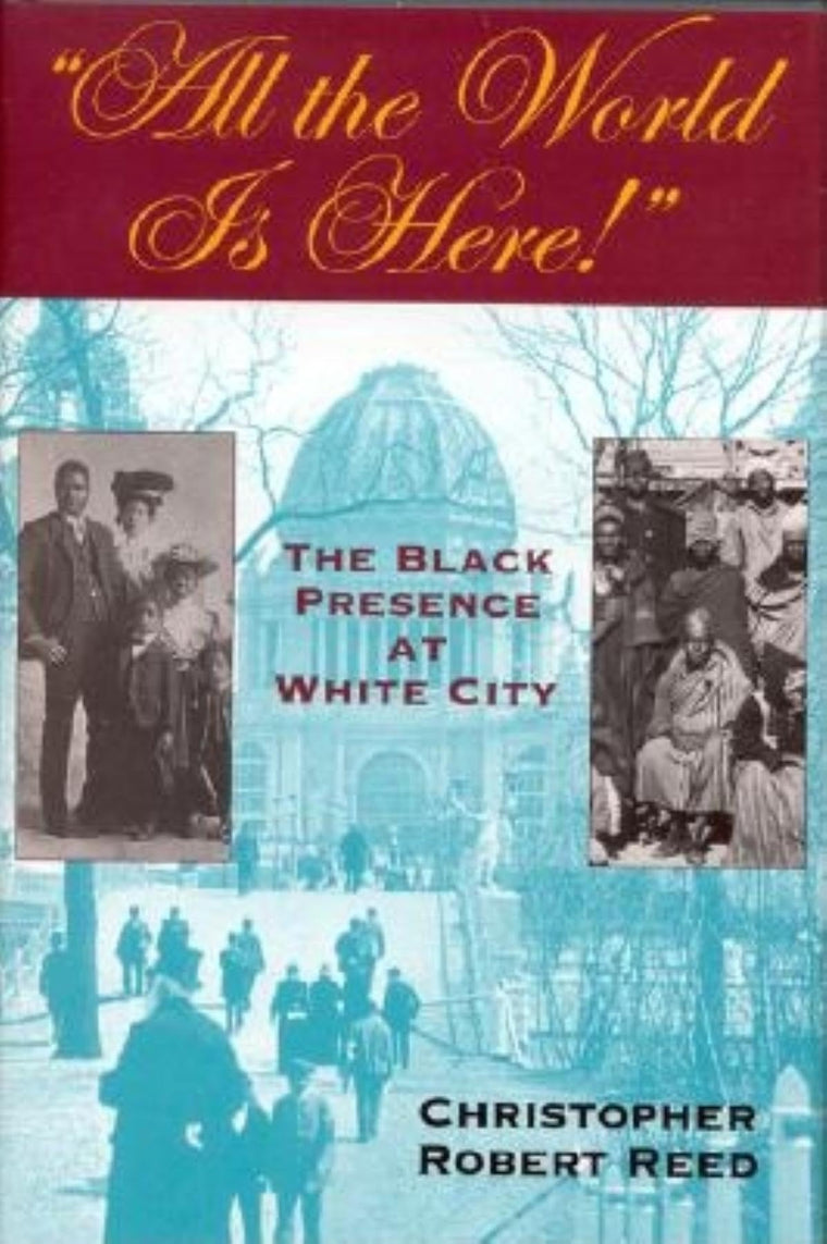 "All the World Is Here!": The Black Presence at White City