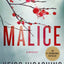 Malice: A Mystery (The Kyoichiro Kaga Series, 1)