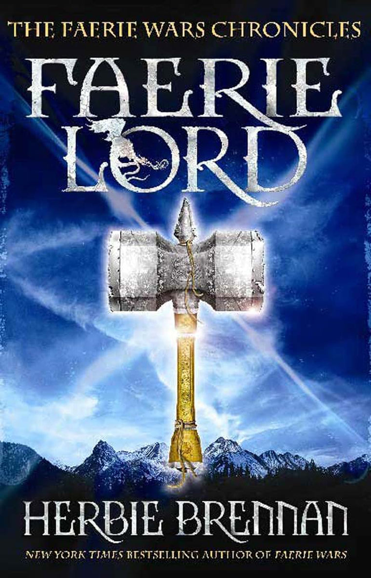 Faerie Lord (The Faerie Wars Chronicles, Book 4)