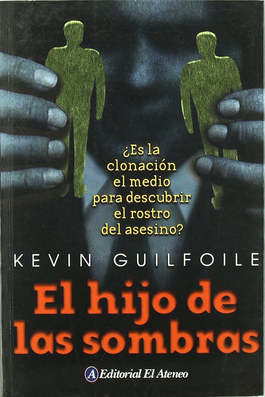 El Hijo de las Sombras (Spanish Edition)