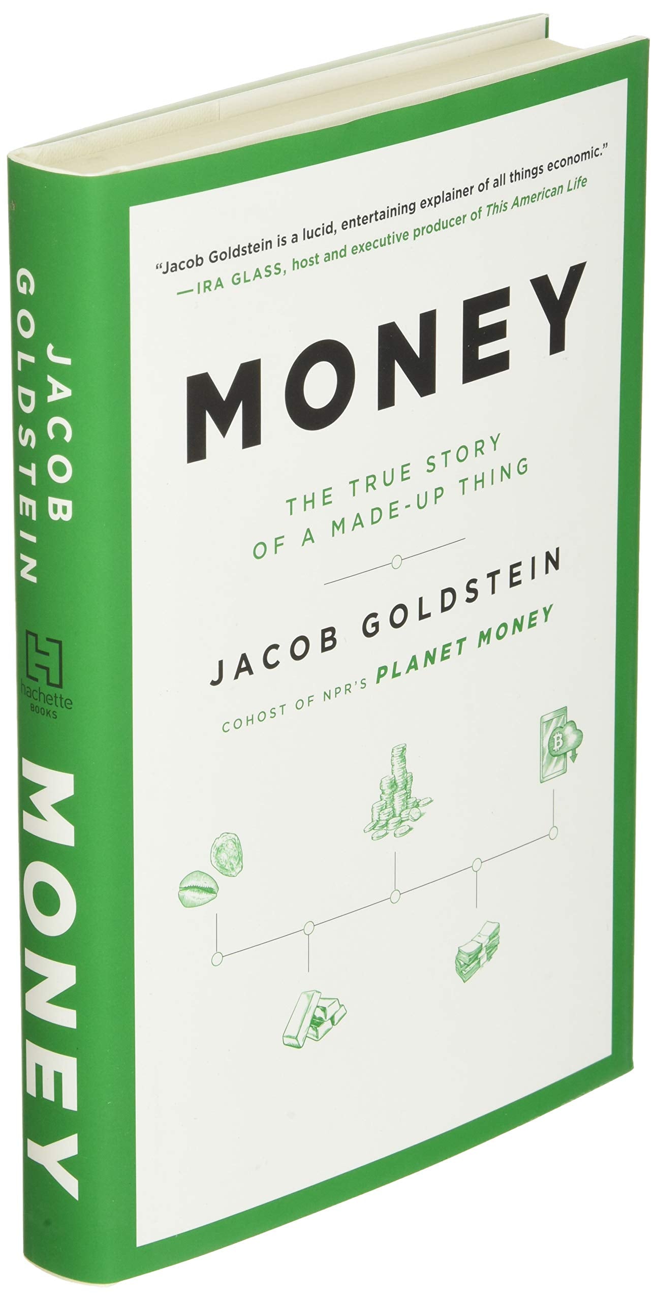 Money: The True Story of a Made-Up Thing