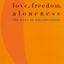 Love, Freedom, Aloneness: The Koan of Relationships