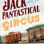 Jack and the Fantastical Circus