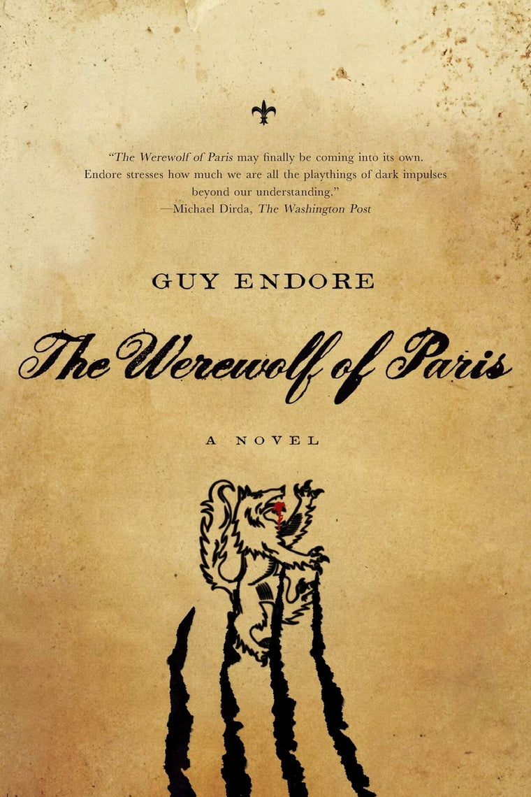 The Werewolf of Paris by Endore (New Hardcover)
