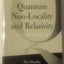 Quantum Non-Locality and Relativity: Metaphysical Intimations of Modern Physics, Second Edition