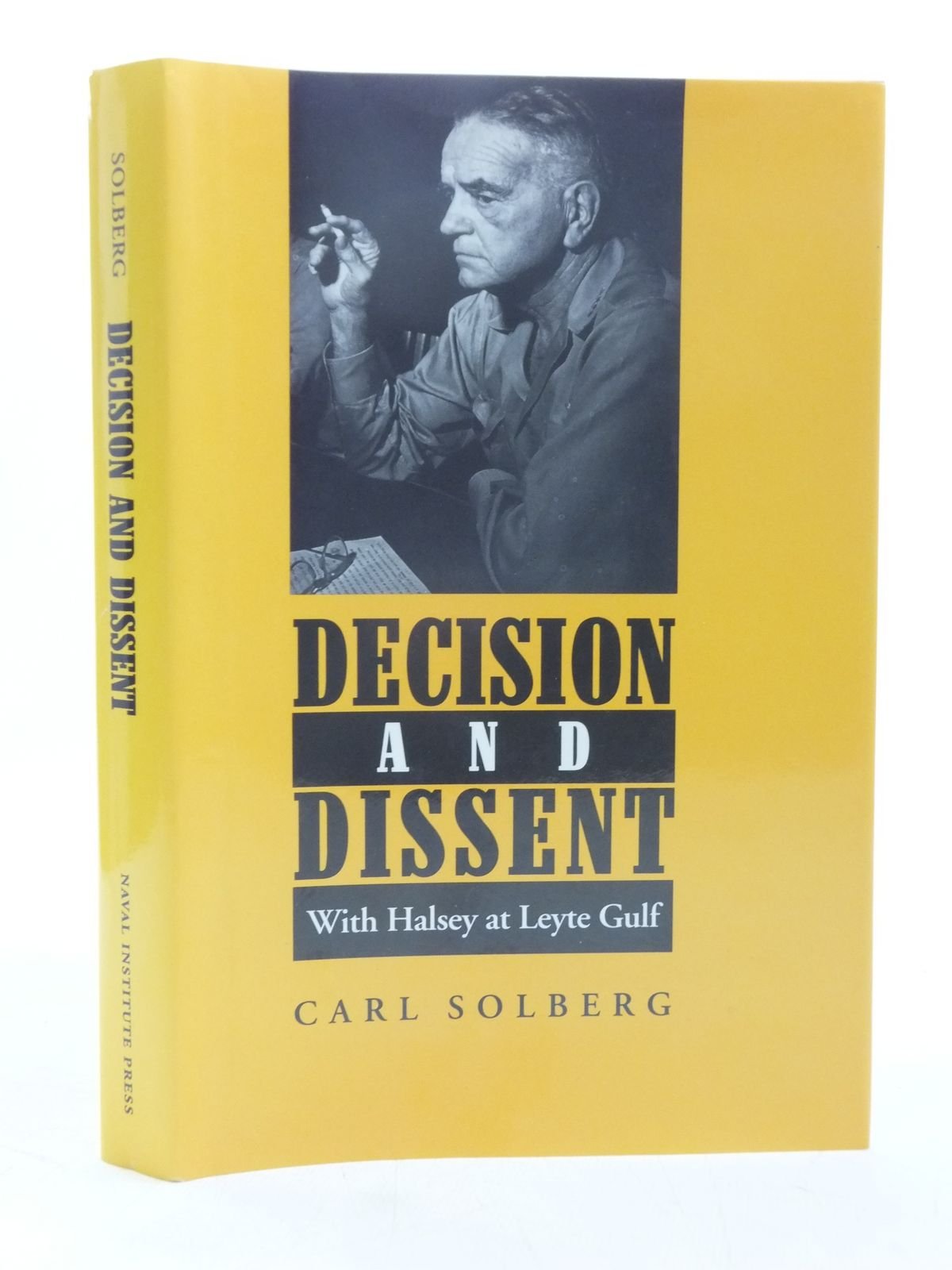 Decision and Dissent: With Halsey at Leyte Gulf