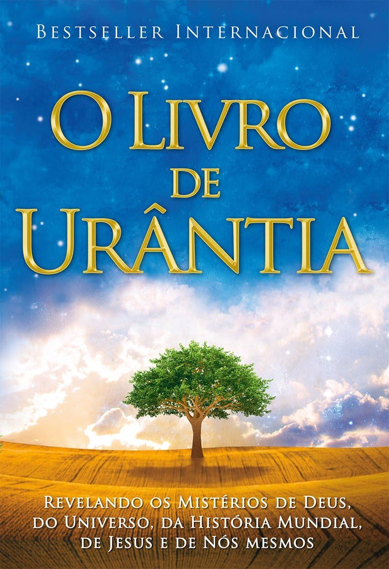 O Livro de Urntia / The Urantia Book: Revelando os Misterios de Deus, do Universo, de Jesus e Sobre Nos Mesmos / Revealing the Mysteries of God, the ... Jesus, and Ourselves (Portuguese Edition)