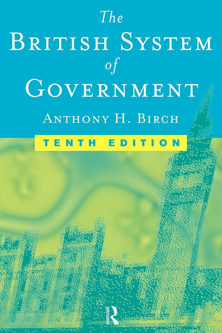 The British System of Government