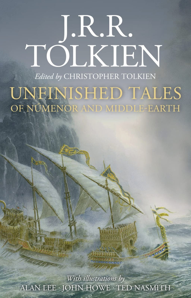 Unfinished Tales Illustrated Edition: A Timeless Compilation of Tolkien's Unfinished Narratives and Masterful Illustrations
