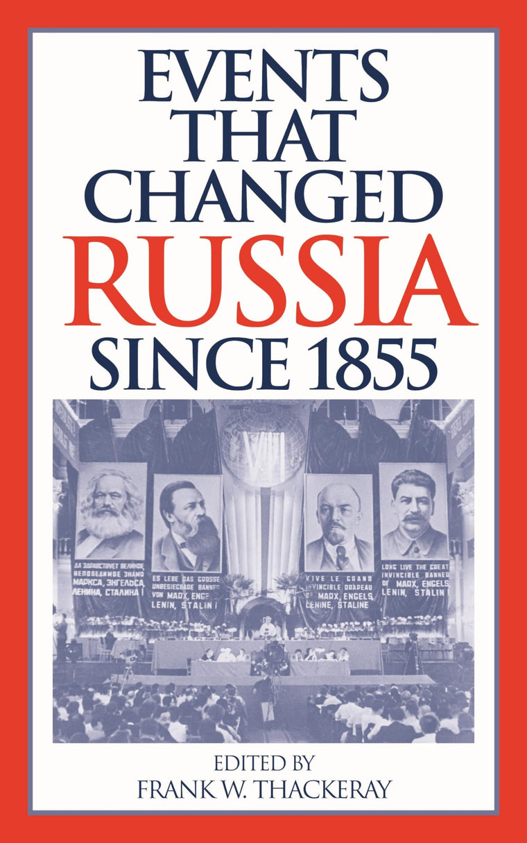 Events That Changed Russia since 1855