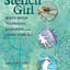 Stencil Girl: Mixed-Media Techniques for Making and Using Stencils