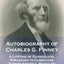 Autobiography of Charles G. Finney: A Lifetime of Evangelical Preaching to Christians Across America, Revealed