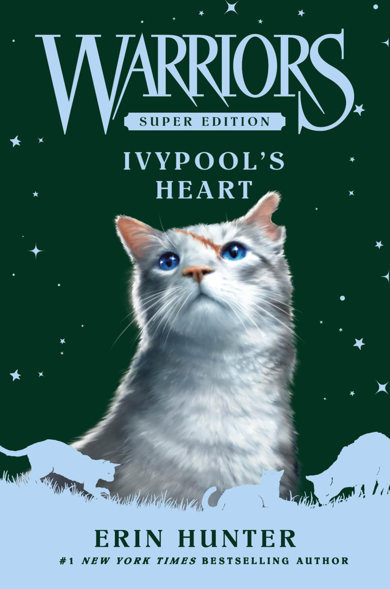 Warriors Super Edition: Ivypools Heart (Warriors Super Edition, 17)