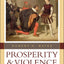 Prosperity & Violence: The Political Economy of Development (Norton Series in World Politics (Paperback))