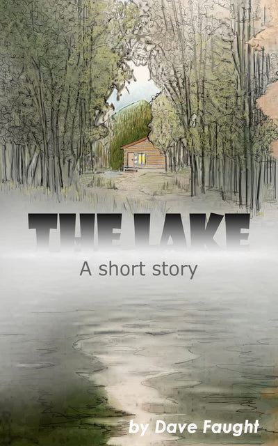 The Lake: A Short Story