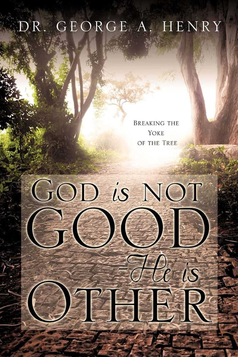 God is not Good - He is Other