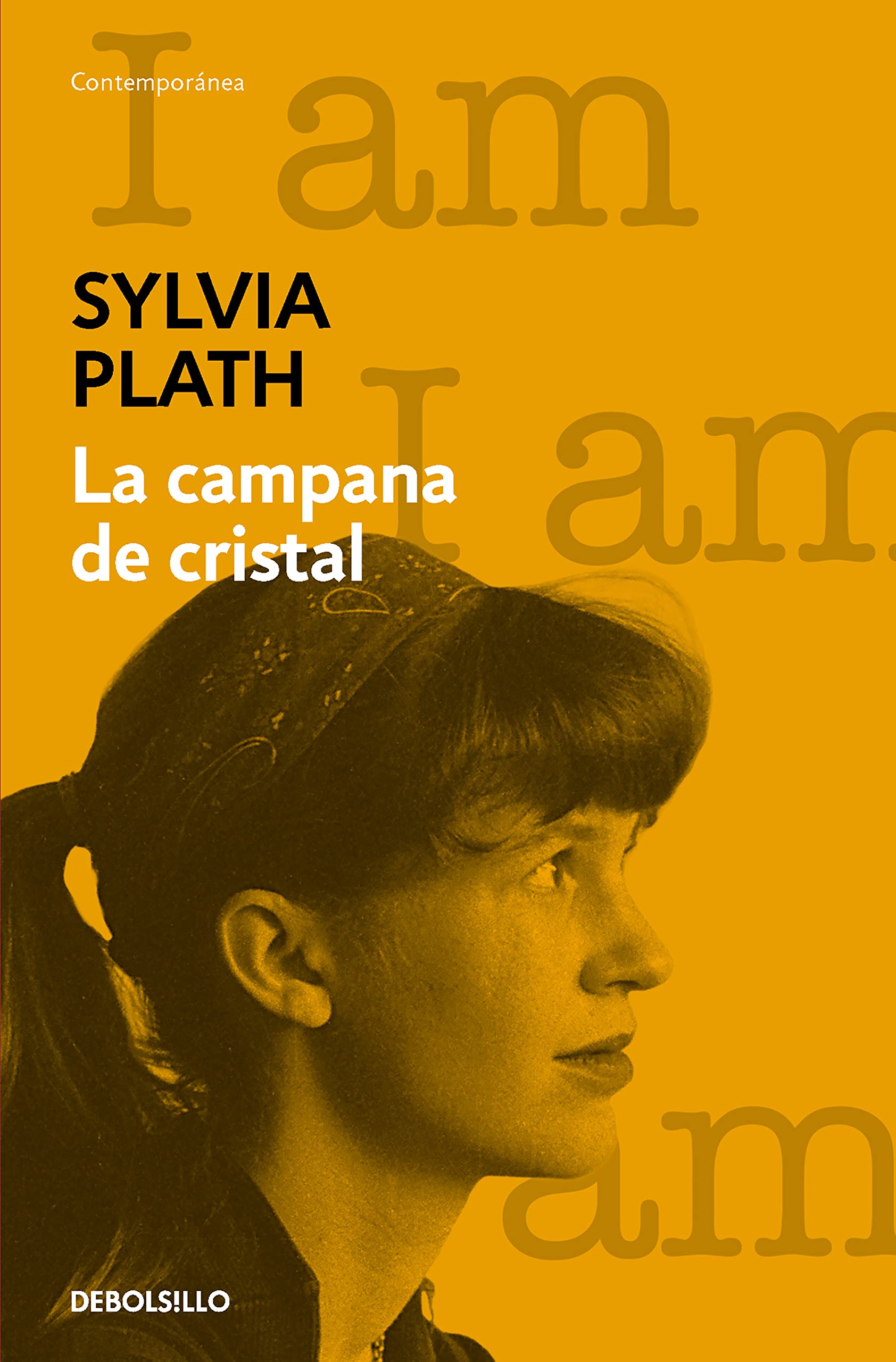 La campana de cristal / The Bell Jar (Spanish Edition)