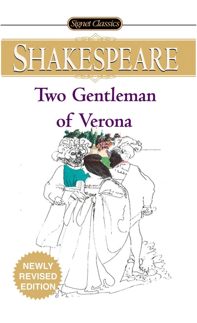 The Two Gentlemen of Verona (Signet Classic Shakespeare)