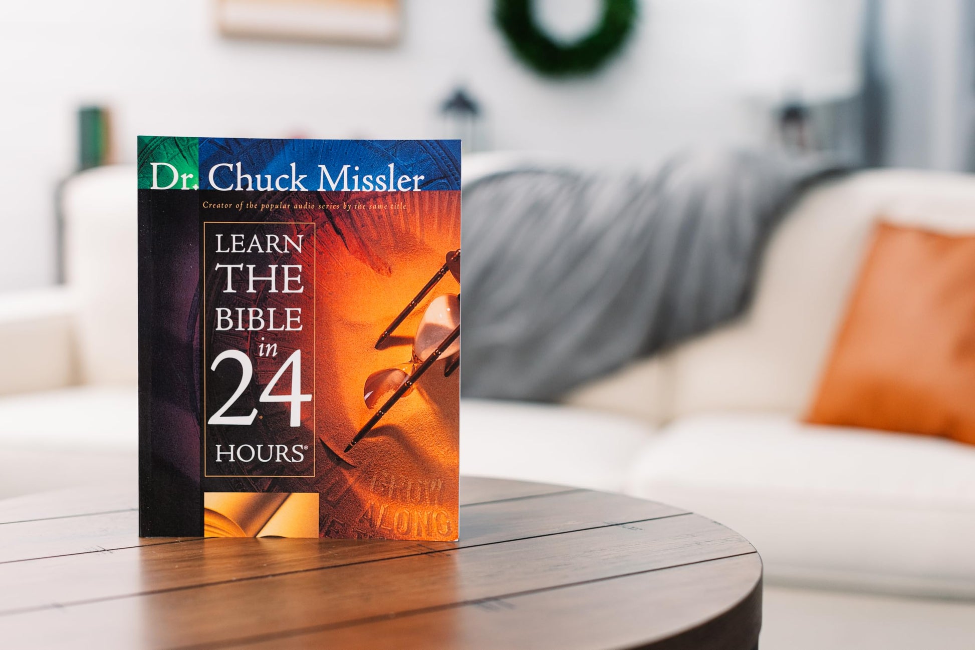 Learn the Bible in 24 Hours: An Overview of the Whole Bible