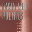Racialized Politics: The Debate about Racism in America (Studies in Communication, Media, and Public Opinion)