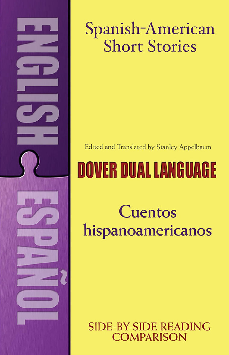 Spanish-American Short Stories / Cuentos hispanoamericanos: