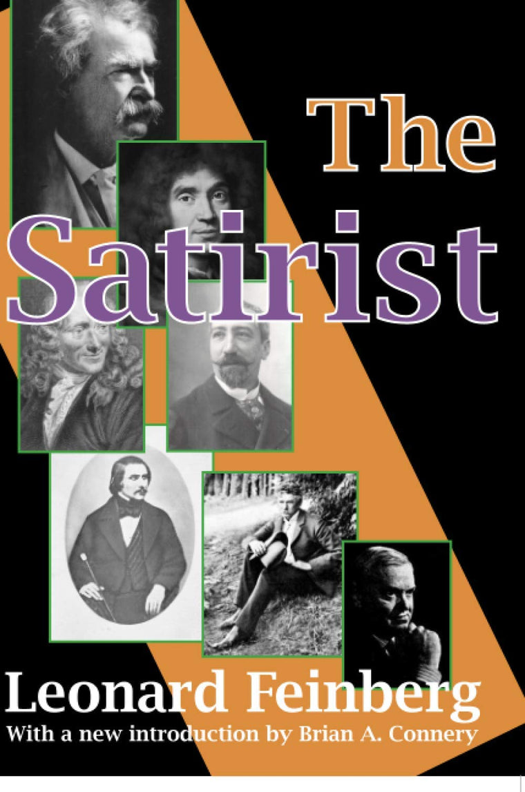 The Satirist (Classics in Communication and Mass Culture (Paperback))