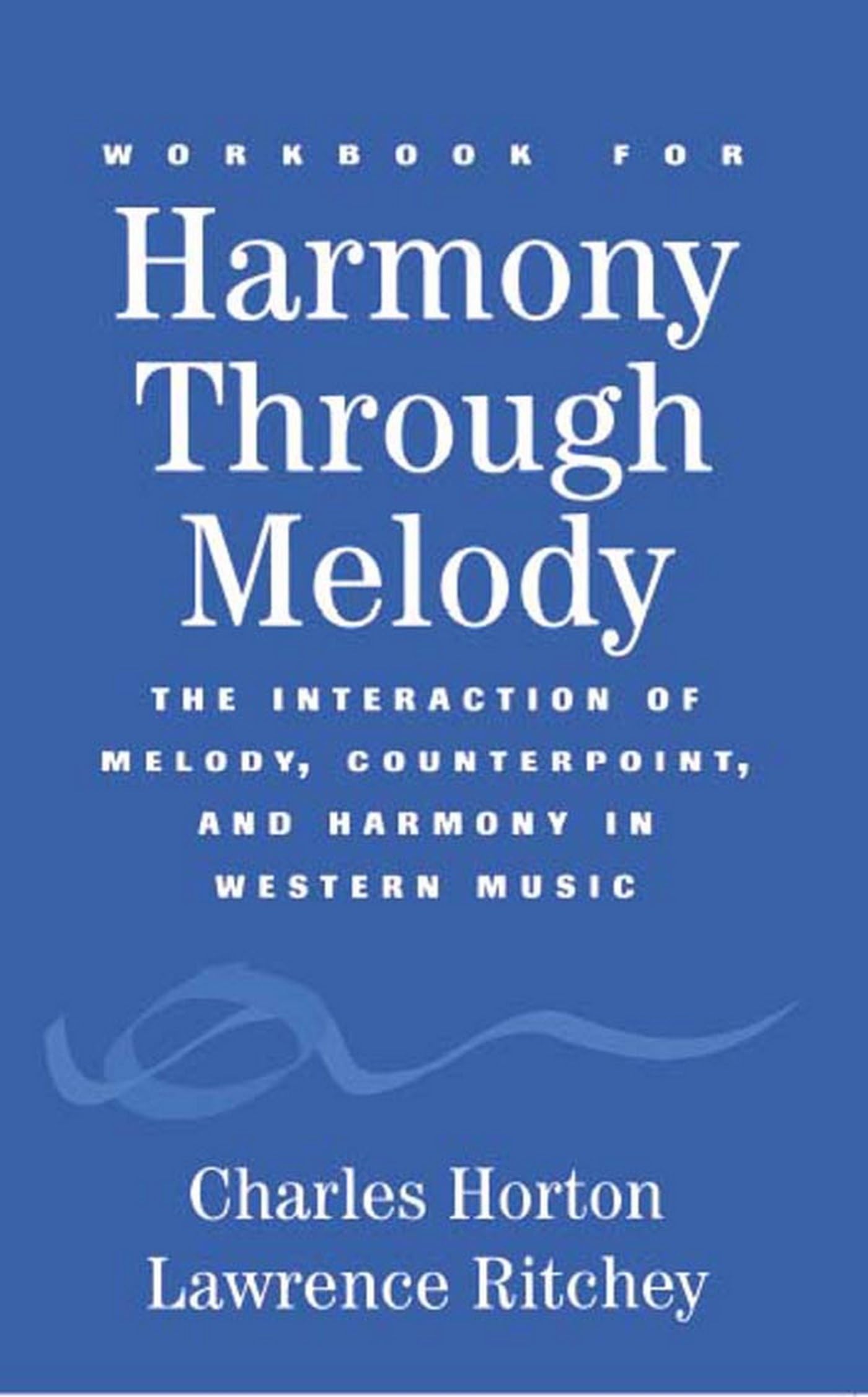 Harmony Through Melody