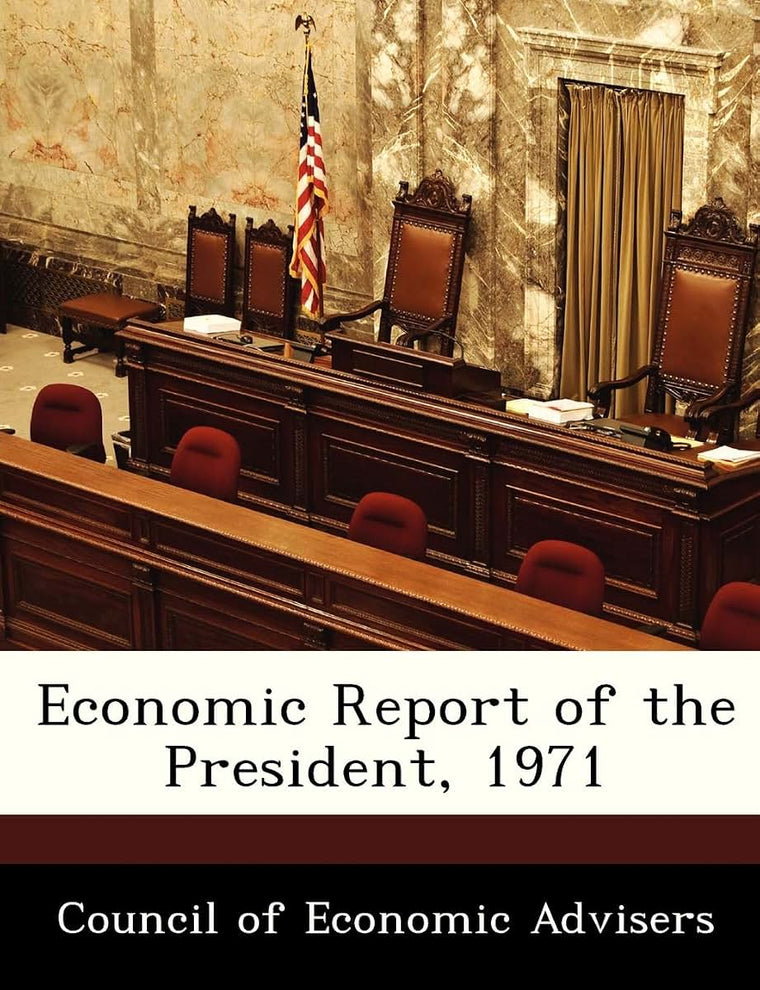 Economic Report of the President, 1971