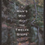 A Man's Way through the Twelve Steps