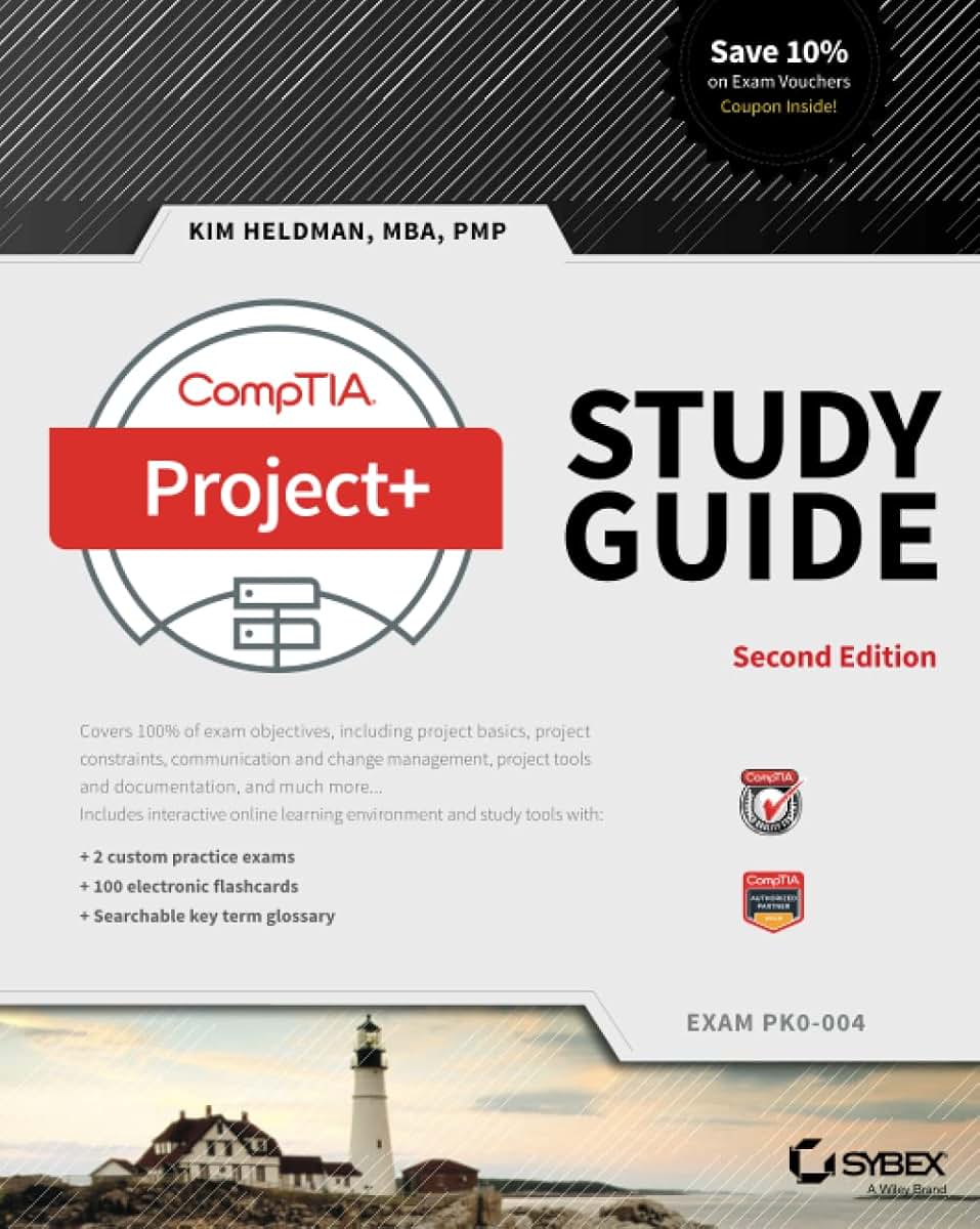 CompTIA Project+ Study Guide: Exam PK0-004