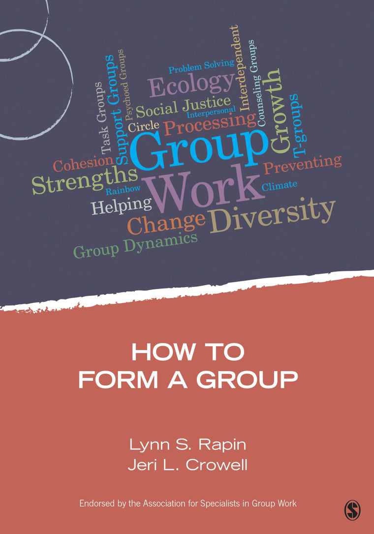 How to Form a Group (Group Work Practice Kit)