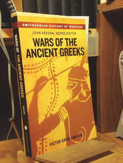 Wars of the Ancient Greeks (Smithsonian History of Warfare)