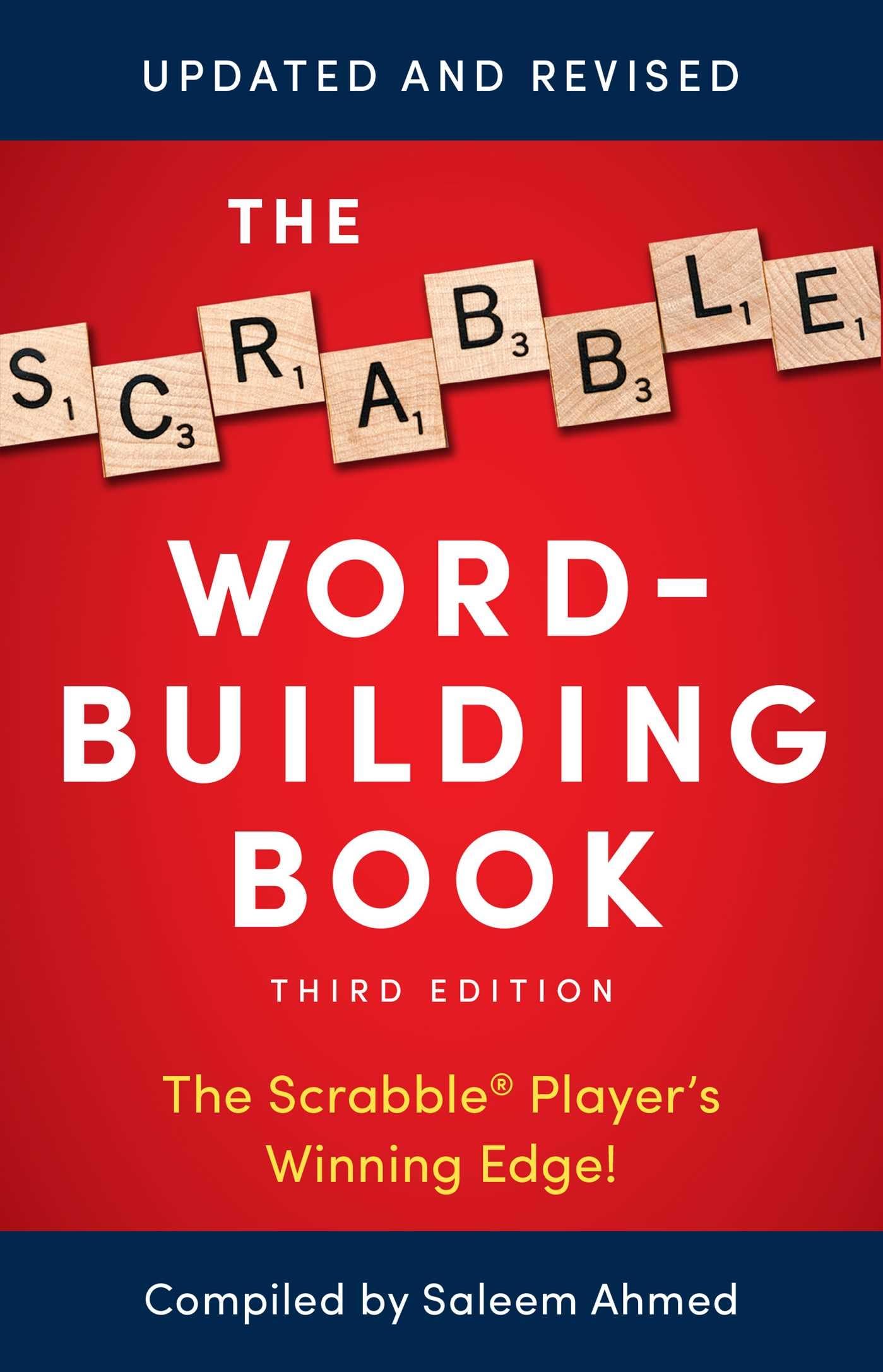 The Scrabble Word-Building Book: 3rd Edition (A Gift for Wor