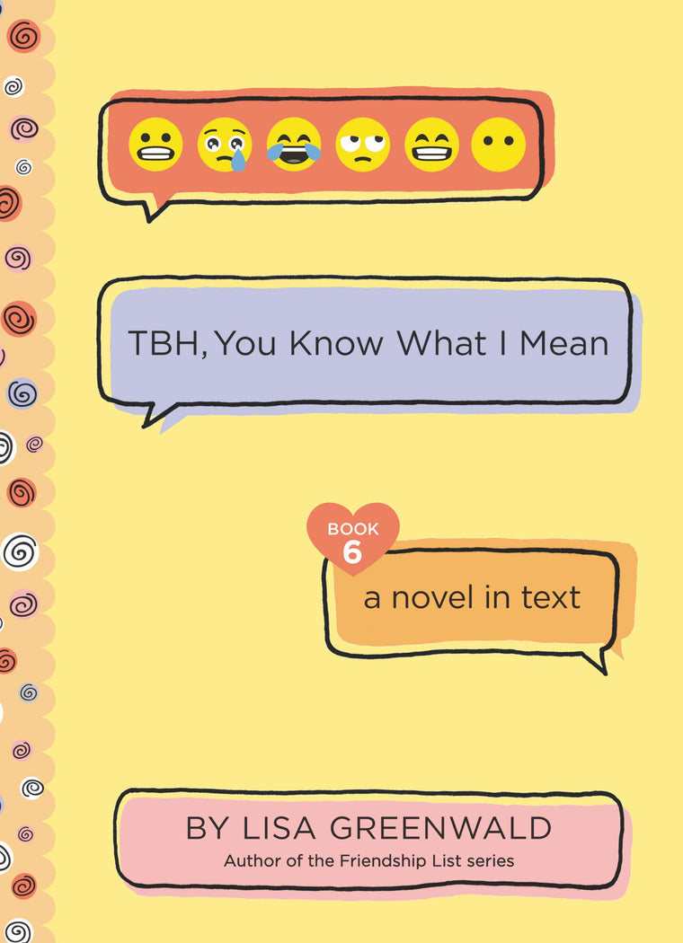 TBH #6: TBH, You Know What I Mean by Greenwald, Lisa