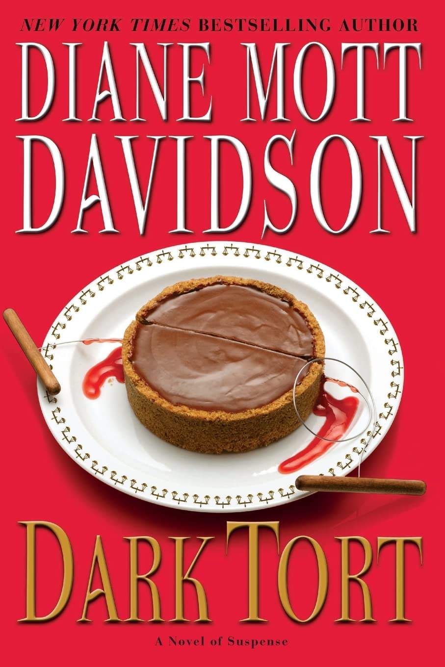 Dark Tort: A Novel of Suspense (Goldy Bear Culinary Mysteries)