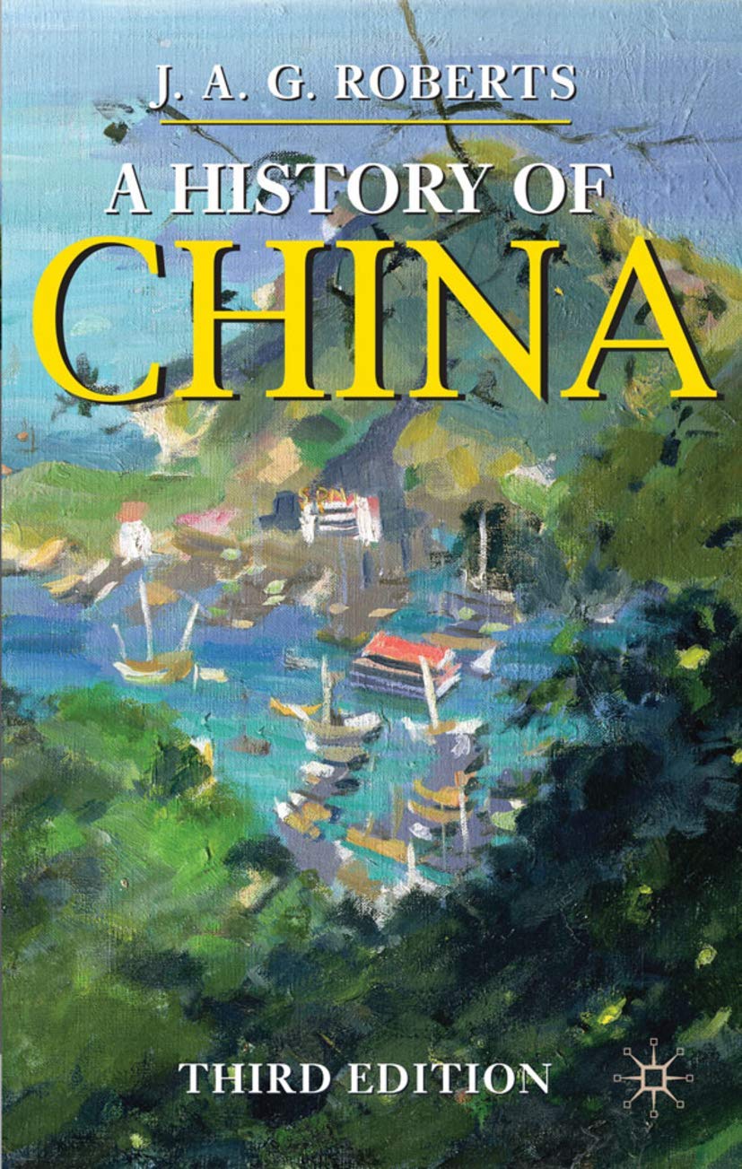 A History of China (Bloomsbury Essential Histories, 46)