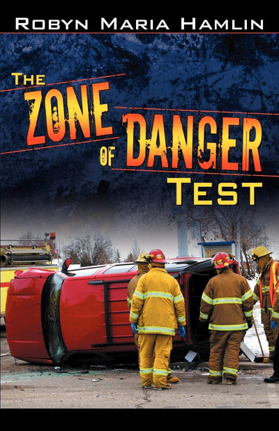 The Zone of Danger Test
