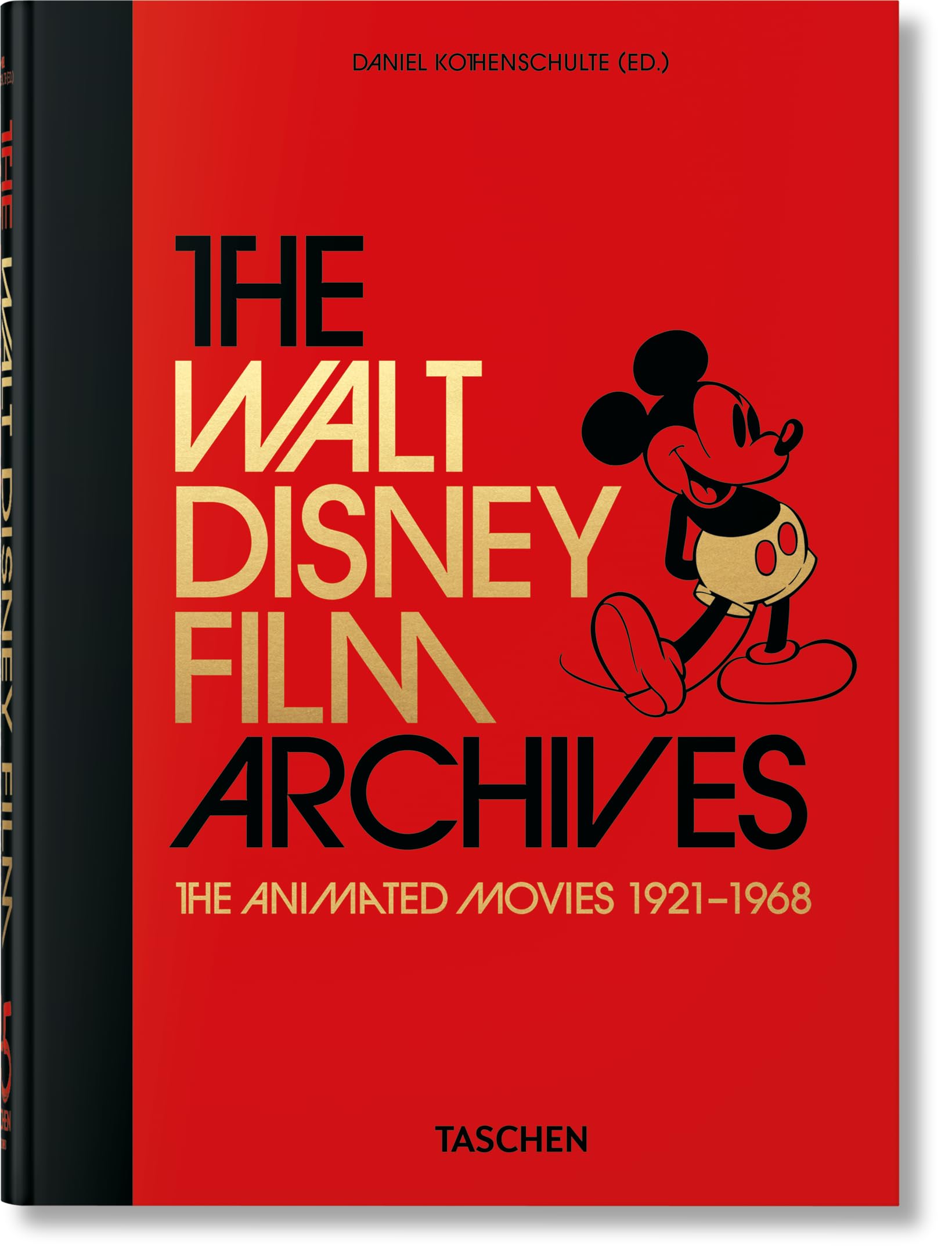 The Walt Disney Film Archives: The Animated Movies 1921-1968. 45th Ed. (45th Edition) (Multilingual Edition)