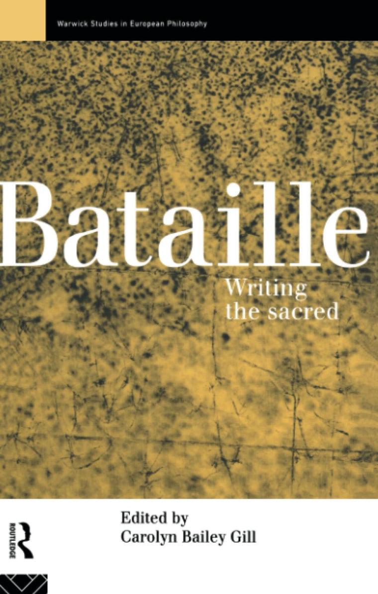 Bataille (Warwick Studies in European Philosophy)